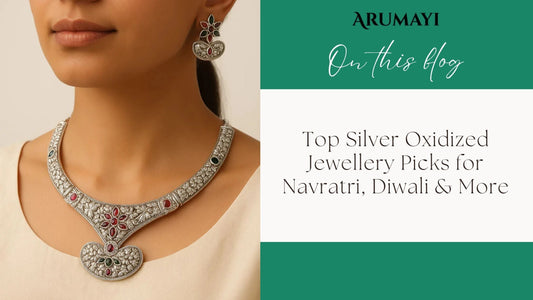 Top Silver Oxidised Jewellery Picks for Navratri, Diwali & More