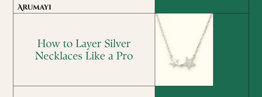 How to Layer Silver Necklaces Like a Pro