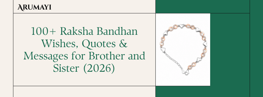 100+ Raksha Bandhan Wishes, Quotes & Messages for Brother and Sister (2026)