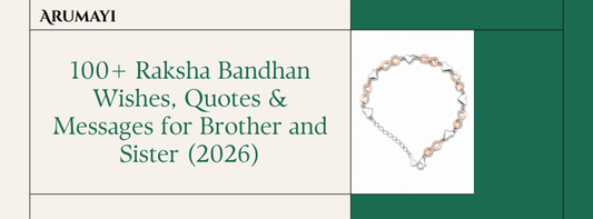 100+ Raksha Bandhan Wishes, Quotes & Messages for Brother and Sister (2026)
