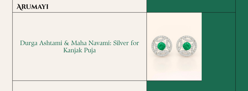 Durga Ashtami & Maha Navami: Silver for Kanjak Puja