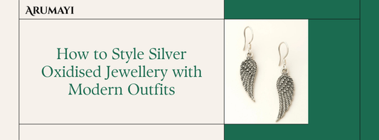 How to Style Silver Oxidised Jewellery with Modern Outfits