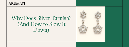 Why Does Silver Tarnish? (And How to Slow It Down)