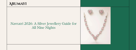 Navratri 2026: A Silver Jewellery Guide for All Nine Nights