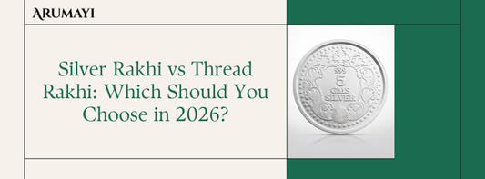 Silver Rakhi vs Thread Rakhi: Which Should You Choose in 2026?