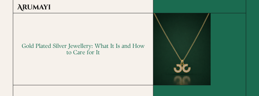 Gold Plated Silver Jewellery: What It Is and How to Care for It