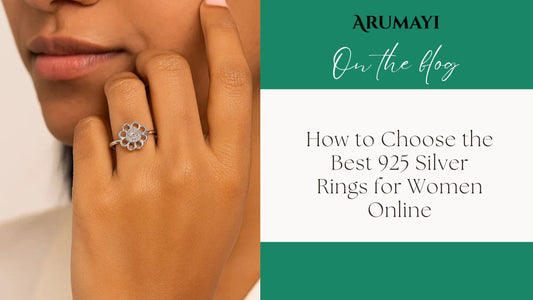 How to Choose the Best 925 Silver Rings for Women Online