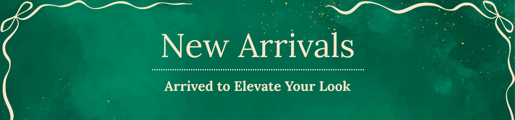  New Arrivals Banner